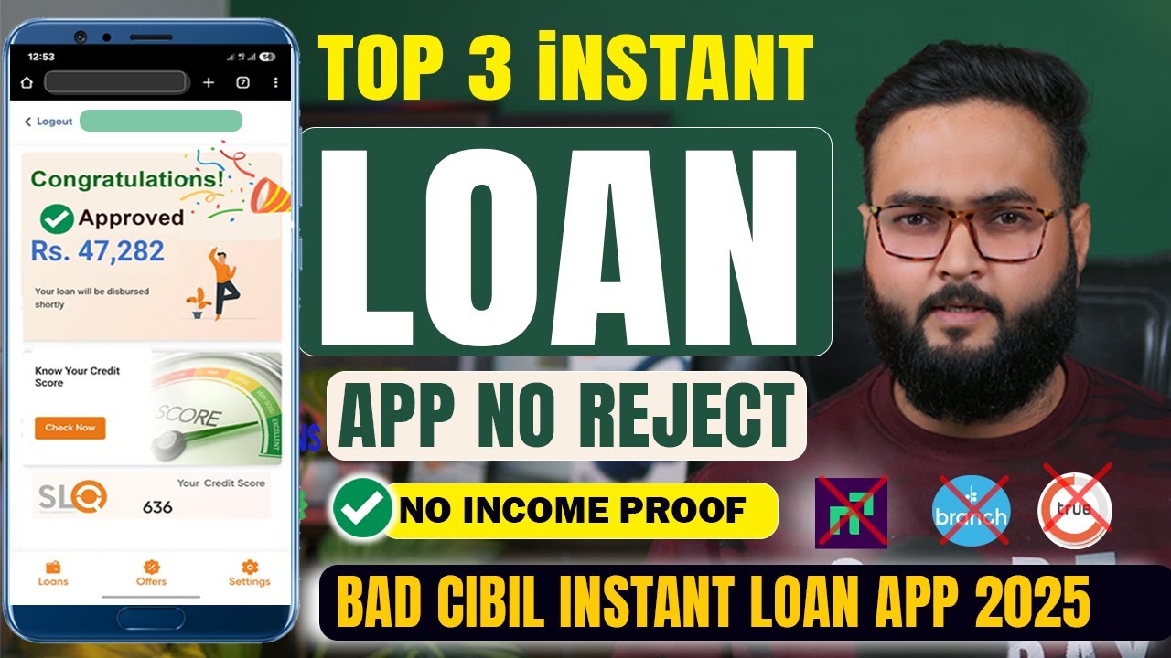 TOP 3 iNSTANT LOAN APP - बिना रिजेक्ट के ₹47,282 तक लोन अप्रूवल | लो CIBIL, केवल आधार और PAN से लोन प्राप्त करें!